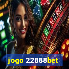 jogo 22888bet